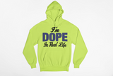 I'M DOPE in REAL LIFE-BLUE