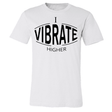 I Vibrate Higher