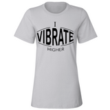 I Vibrate Higher